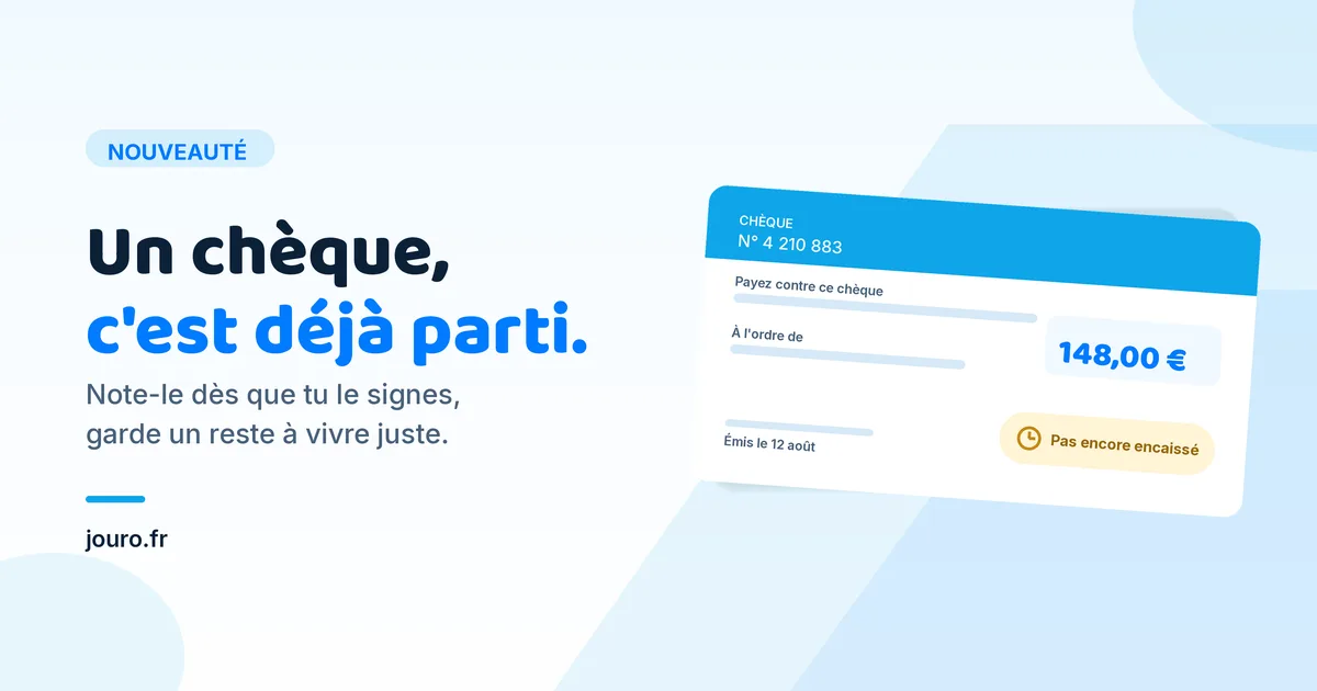 Illustration d'un chèque de 148 euros marqué « pas encore encaissé », sur fond bleu Jouro